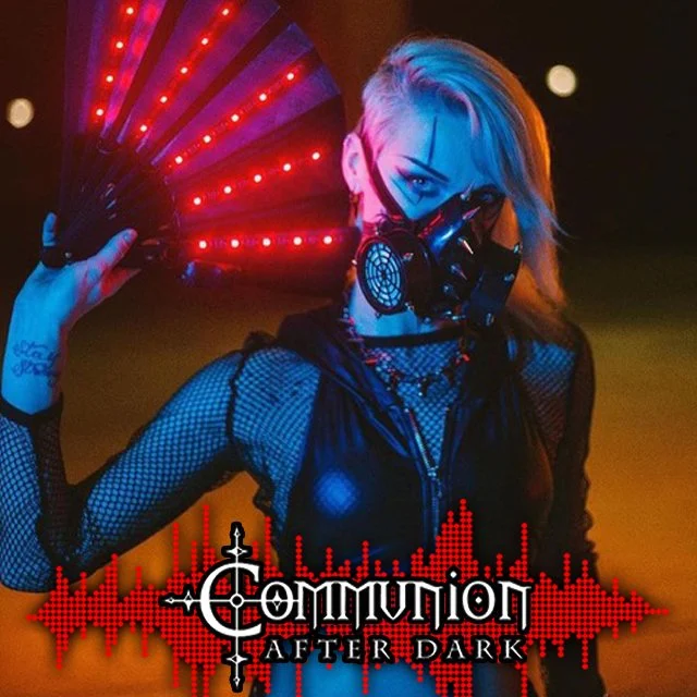 Communion After Dark  w/ Beyond Border - February 5th, 2024 Edition