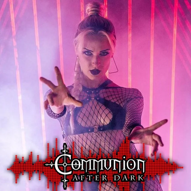Communion After Dark  - April 15th, 2024 Edition