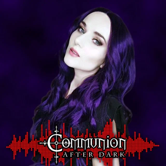Communion After Dark  - May 20th, 2024 Edition