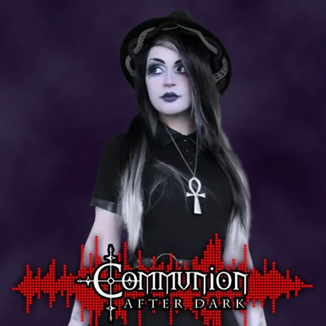 Communion After Dark  - July 1st, 2024 Edition