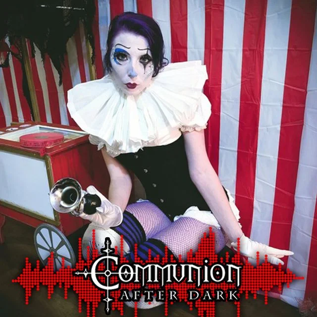 Communion After Dark - October 21st, 2024 Edition