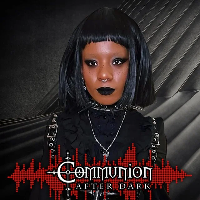 Communion After Dark - January 13th, 2025 Edition