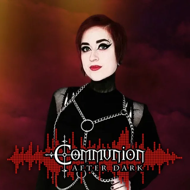 Communion After Dark - September 1st, 2025 Edition