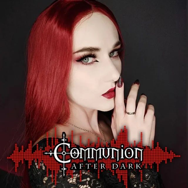 Communion After Dark - November 3rd, 2025 Edition