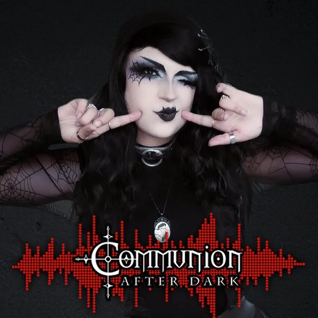 Communion After Dark - November 17th, 2025 Edition