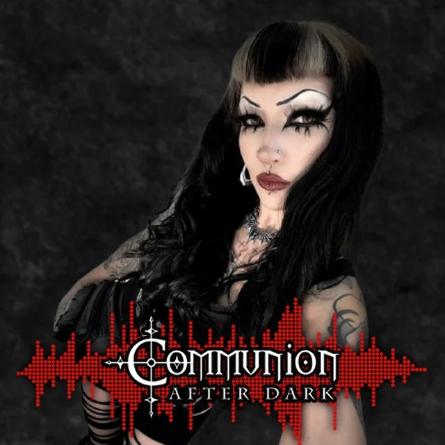 Communion After Dark - December 22nd,  2025 Edition