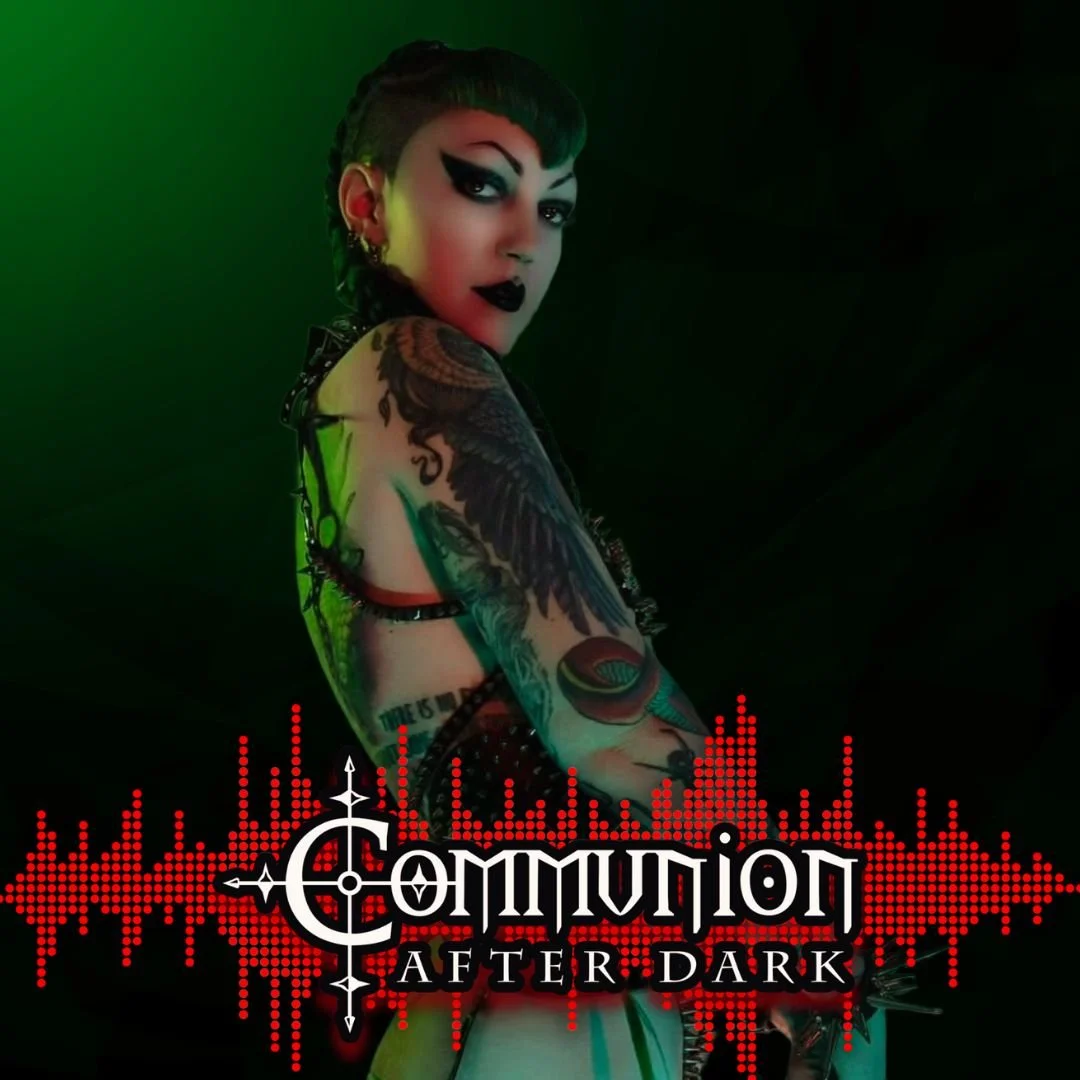 Communion After Dark - February 16th, 2026 Edition