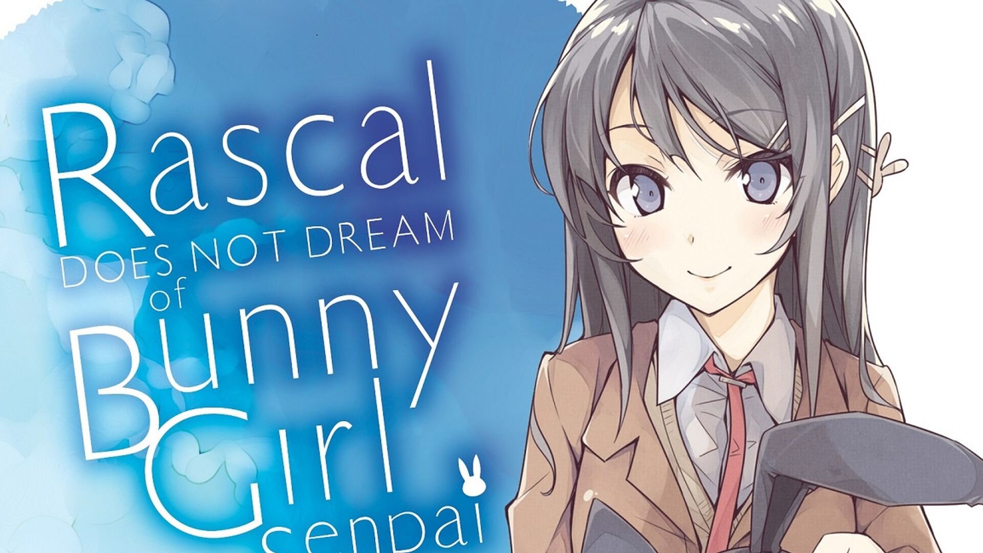 Review: RASCAL DOES NOT DREAM OF BUNNY GIRL SENPAI Is an Okay Light Novel —  GeekTyrant