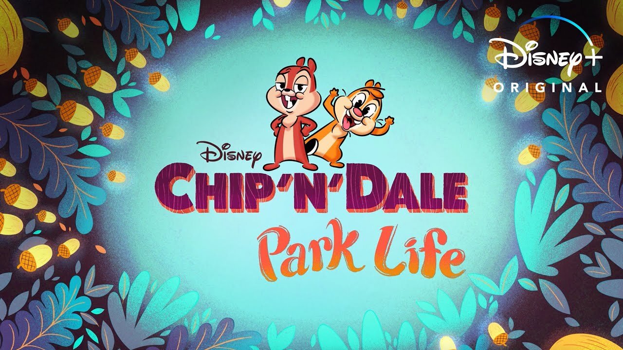 Video: Fun New Opening Title Sequence of Disney+ Original Animated Series  CHIP 'N' DALE: PARK LIFE — GeekTyrant