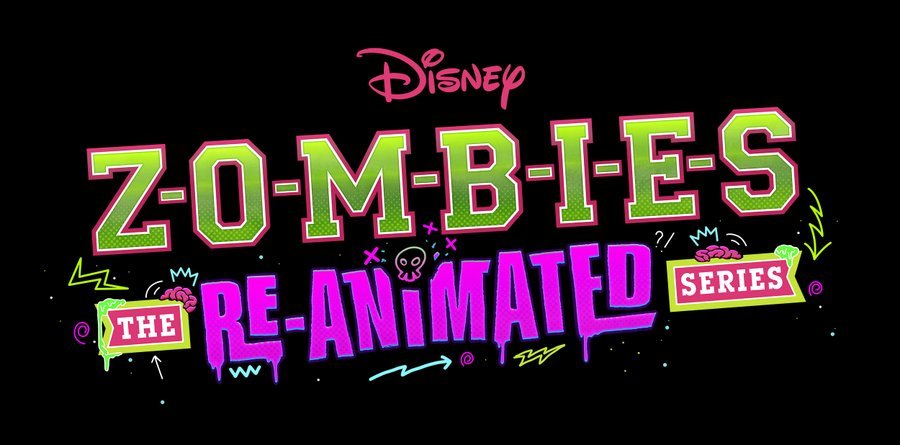 Disney Announces ZOMBIES: THE RE-ANIMATED SERIES — GeekTyrant