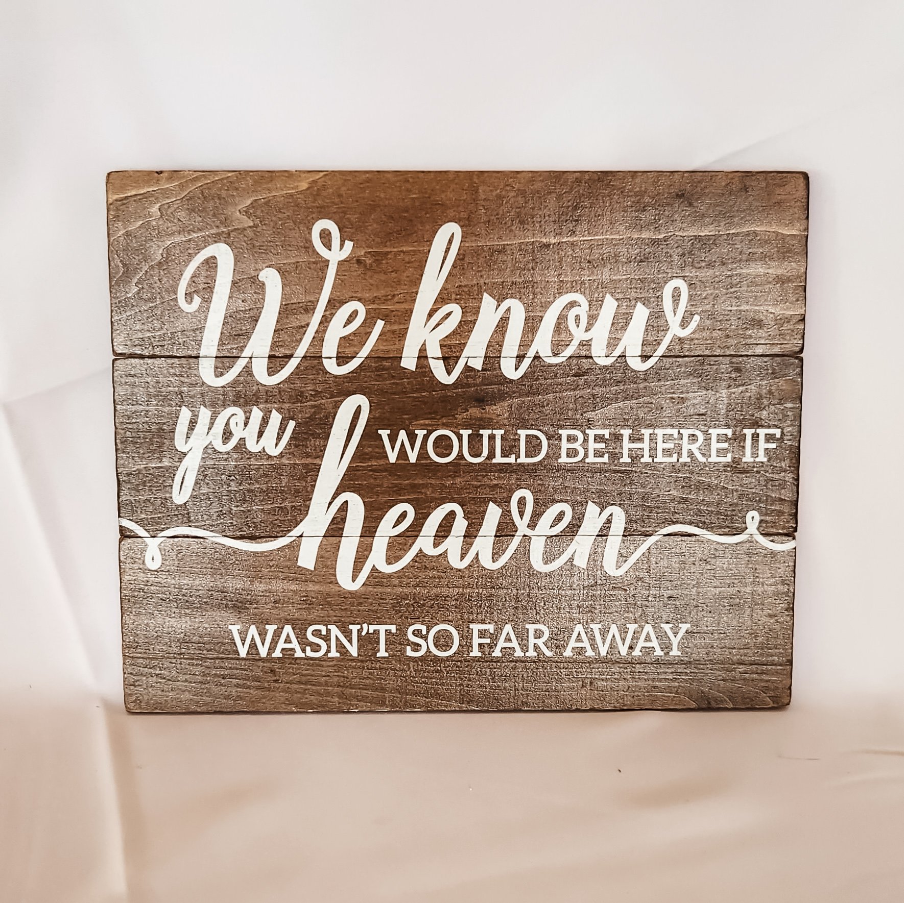 Wooden Heaven Sign