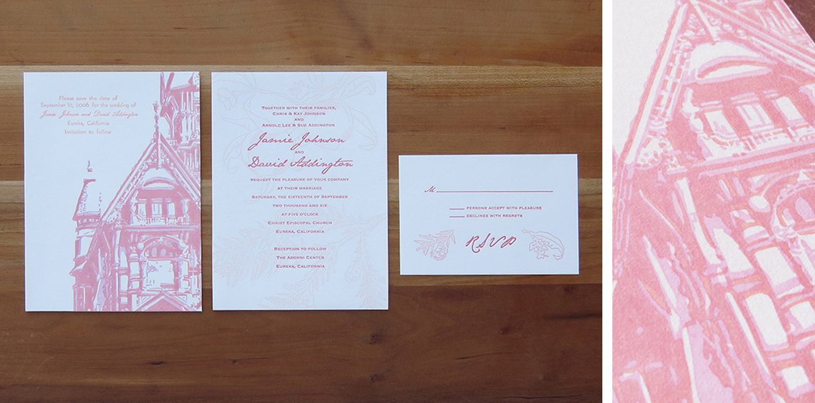 3-color save the date. 2-color wedding invitation, RSVP card. 2006 The save-the-date was a 2-color linoleum block cut illustration of the Carson Mansion in Eureka, CA and the type was handset in lead. The invitations and response cards were printed from photopolymer plates, reflecting beloved trees from the bride's and groom's hometowns.