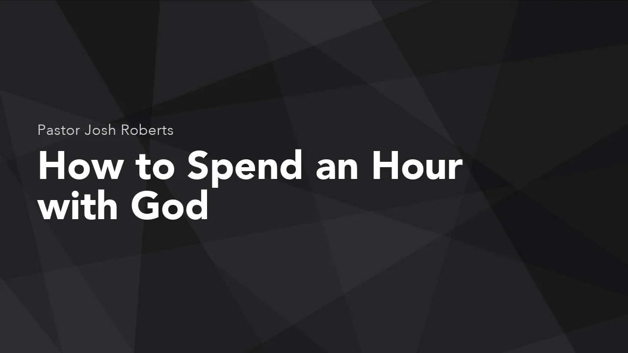 How to Spend an Hour with God-01.jpg