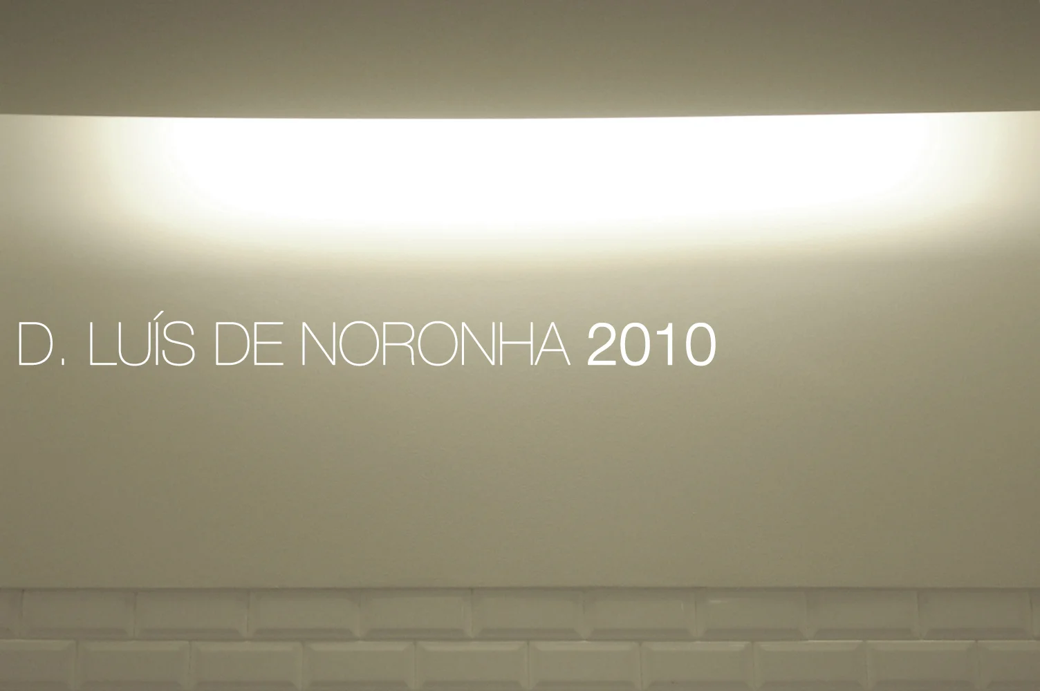 D. LUÍS DE NORONHA