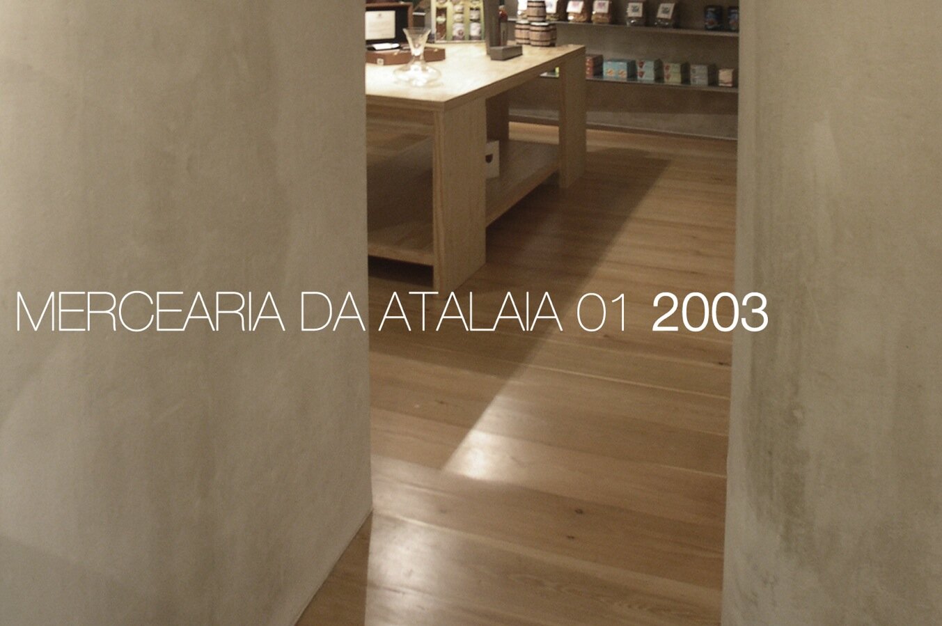 ColectivArquitectura_mercearia da atalaia 01, 2003_0023.jpg