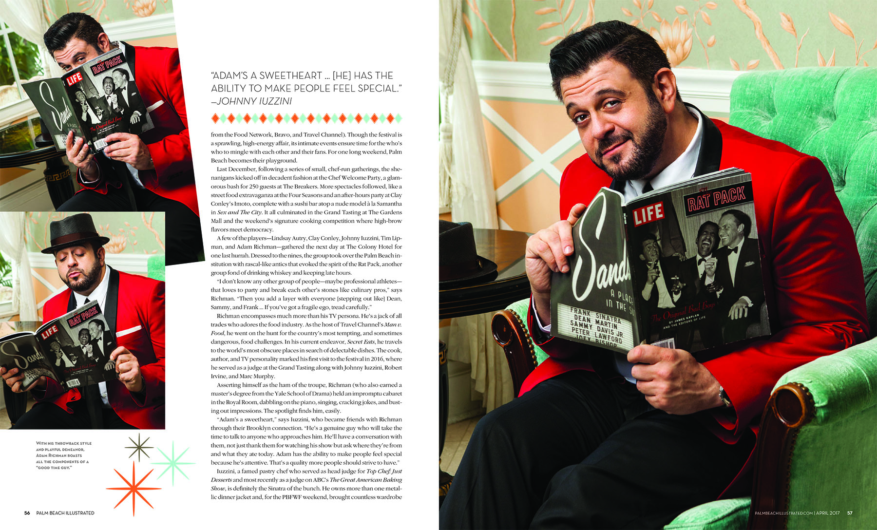 The incredibly funny and talented Adam Richman at The Colony Hotel Palm Beach
