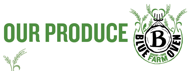 Blue Oven Farm Text Our Produce.png