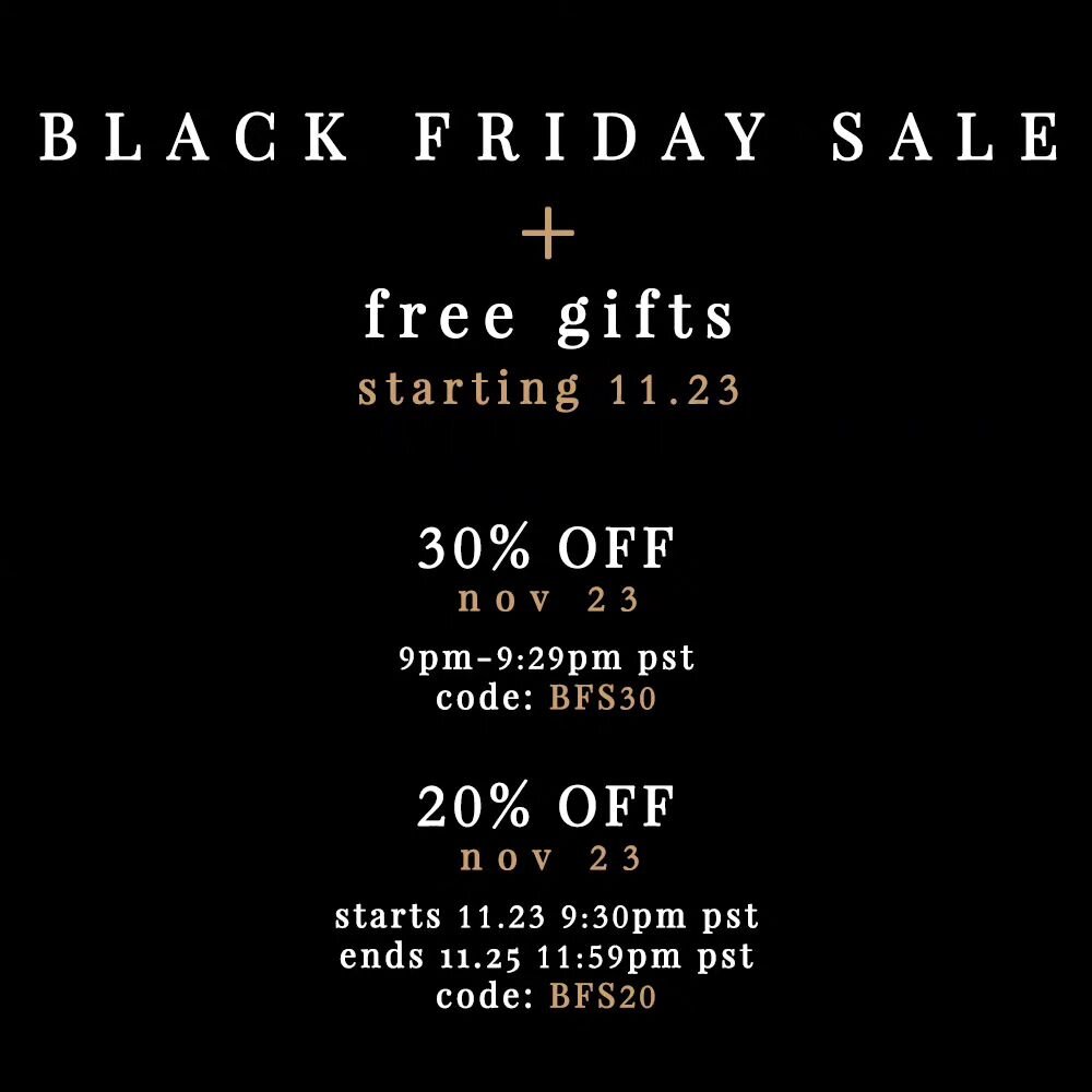 Hi friends! We're going back to our old school Black Friday sales and offering up free gifts again! We're so excited and hope you are too. Be sure to set your alarms and take full advantage of our biggest sale of the year. Happy shopping!&nbsp;⏰️
.
.