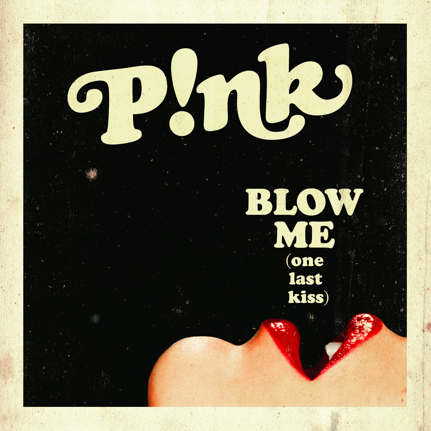 P!NK_BlowMeOneLastKiss_Cover_F.jpg