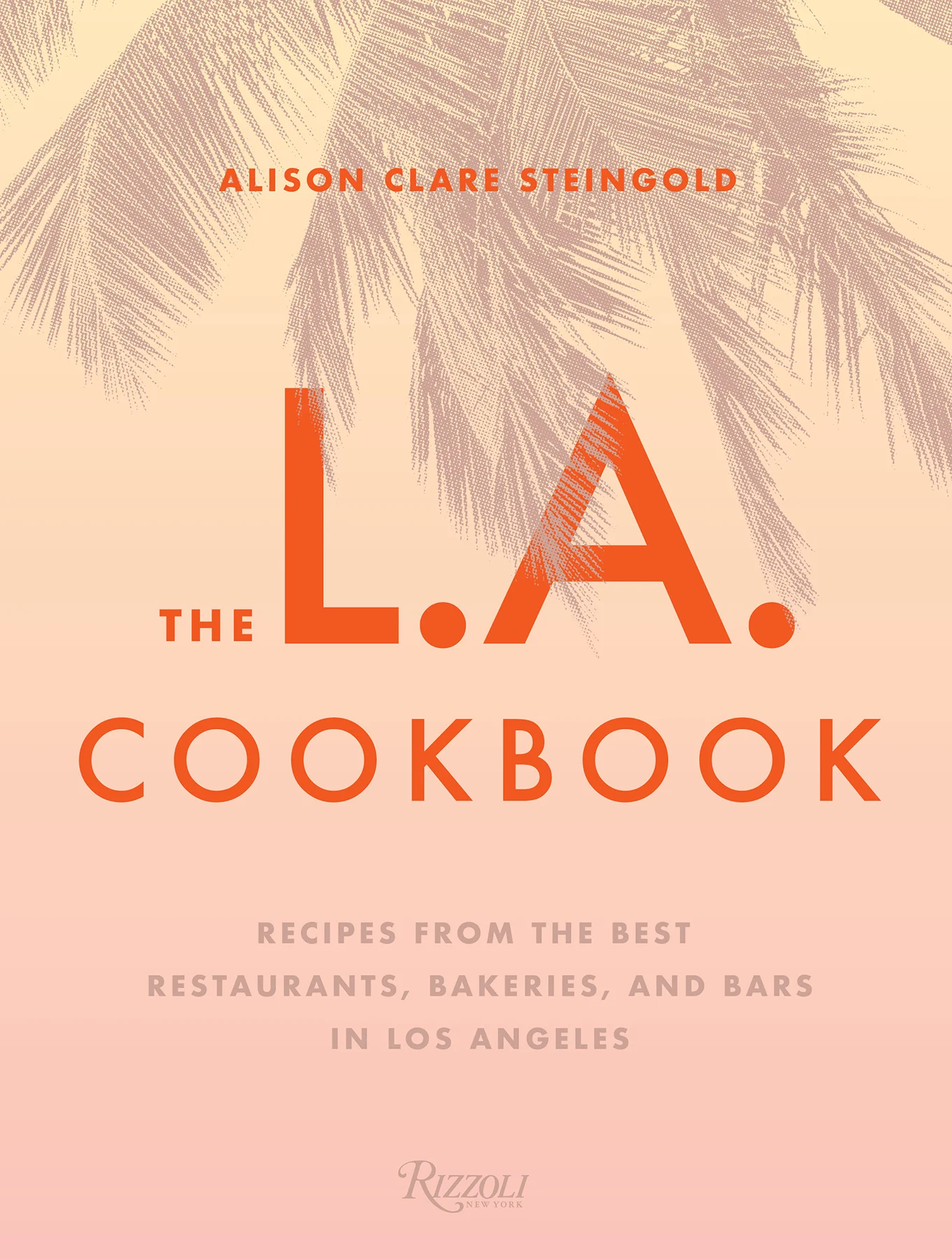 THE_LA_COOKBOOK_Cover_6in_F.jpg