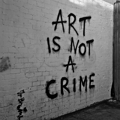 Art Is Not A Crime