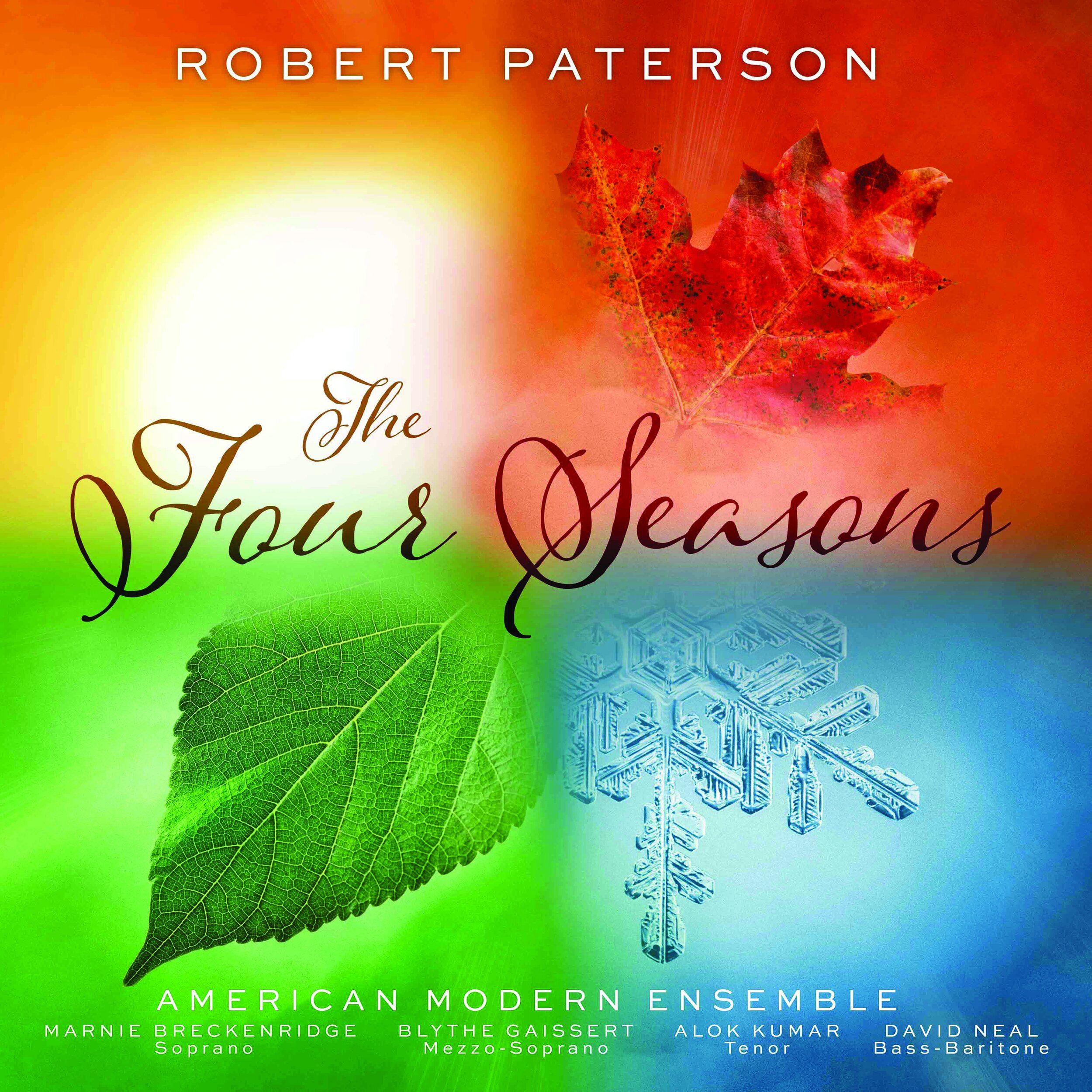 Robert Paterson and American Modern Ensemble: The Four Seasons