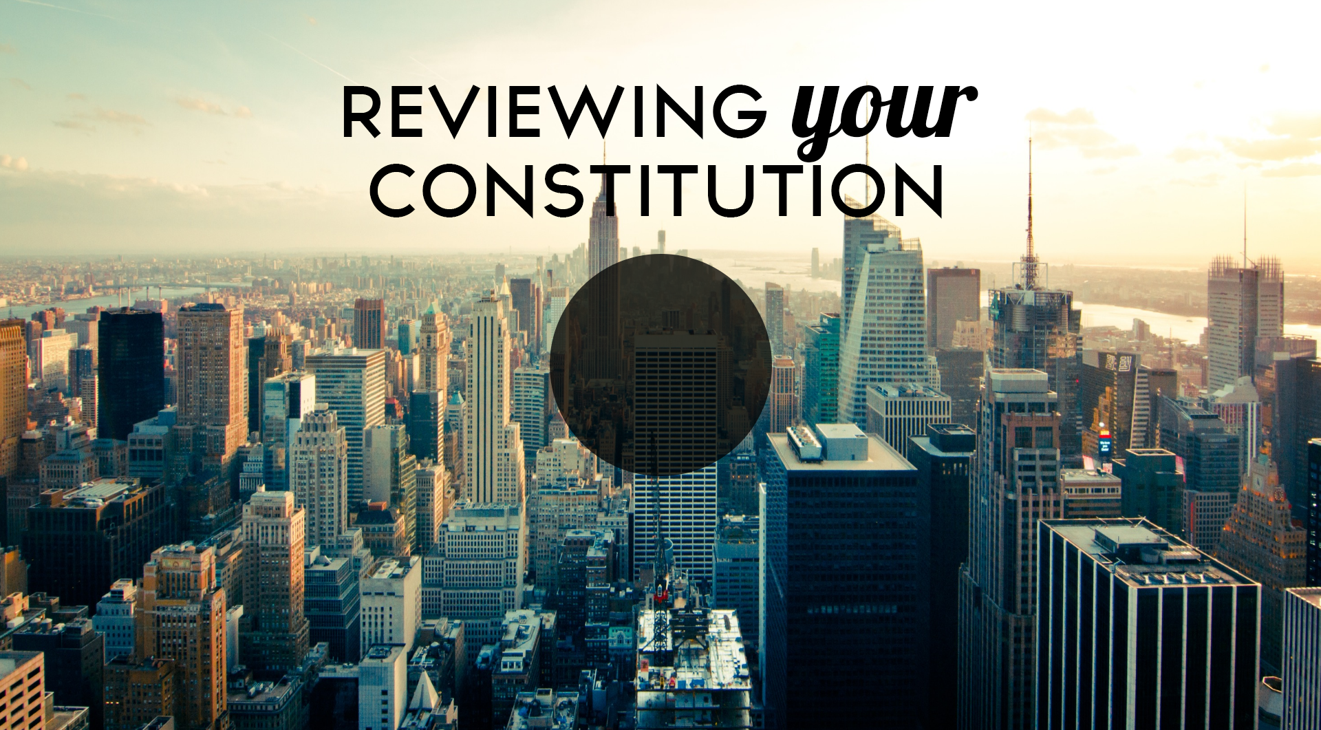Constitution Review Process Conscious Governance ― Conscious Governance