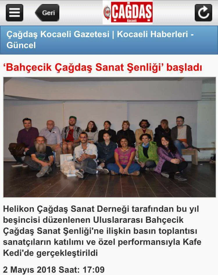 newspaper article about exhibit at kedi art gallery,izmit http://www.cagdaskocaeli.com.tr/mobil/haber/bahcecik-cagdas-sanat-senligi-basladi-h88431.html