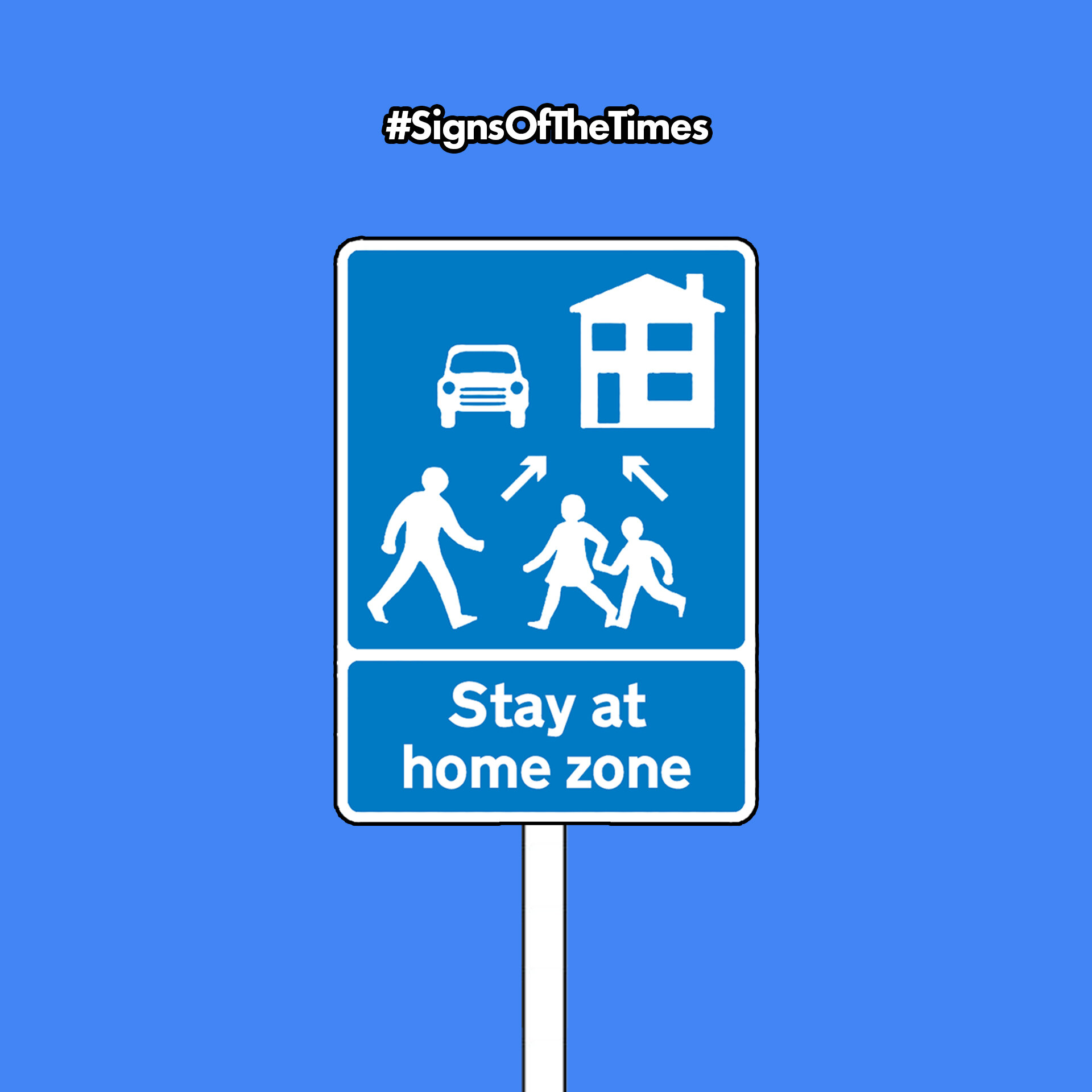 3 Square Signs Stay at home zone + hashtag.jpg