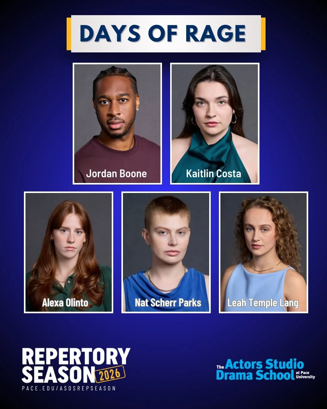 📣🎭ASDS Repertory Season 2026🎭📣

Introducing the cast and creative team for Days of Rage by Steven Levenson directed by ASDS alum Alicia Lion Januzzi, featuring Jordan Boone, Kaitlin Costa, Alexa Olinto, Nat Scherr Parks and Leah Temple Lang.

Per
