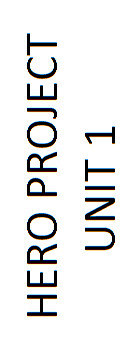 Unit 1 Hero Project.png