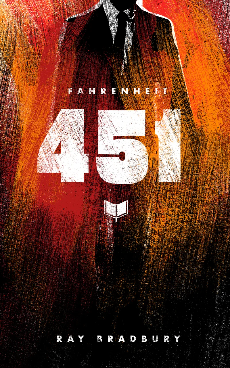 Fahrenheit 451 by Ray Bradbury