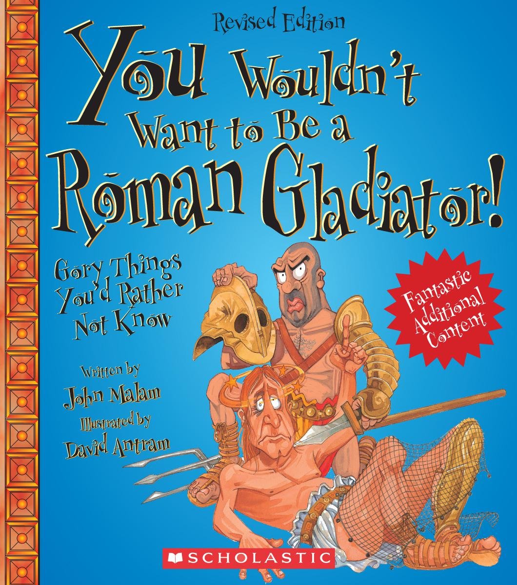 Books You Wouldn't Want to Be a Roman Gladiator.jpg