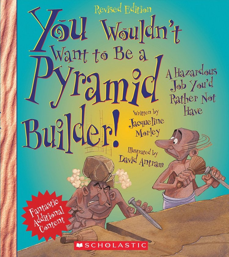 Books You Wouldn't Want to Be a Pyramid Builder.jpg