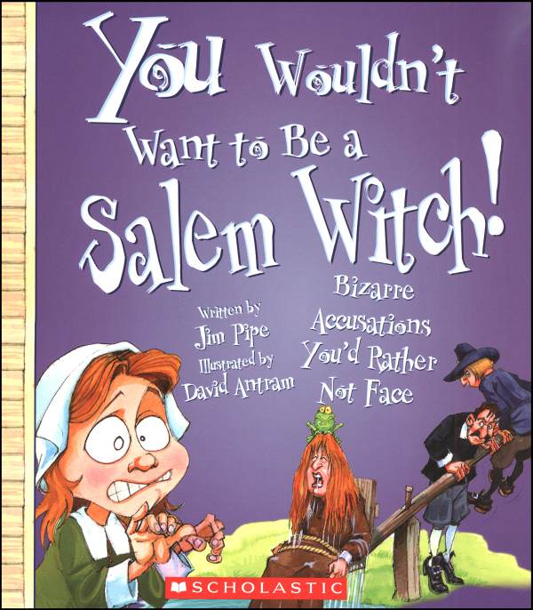 Books You Wouldn't Want to Be a Salem Witch.jpg