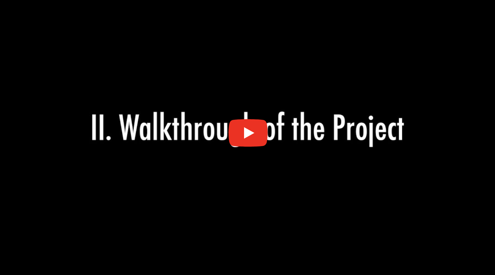 A. Walkthrough Video