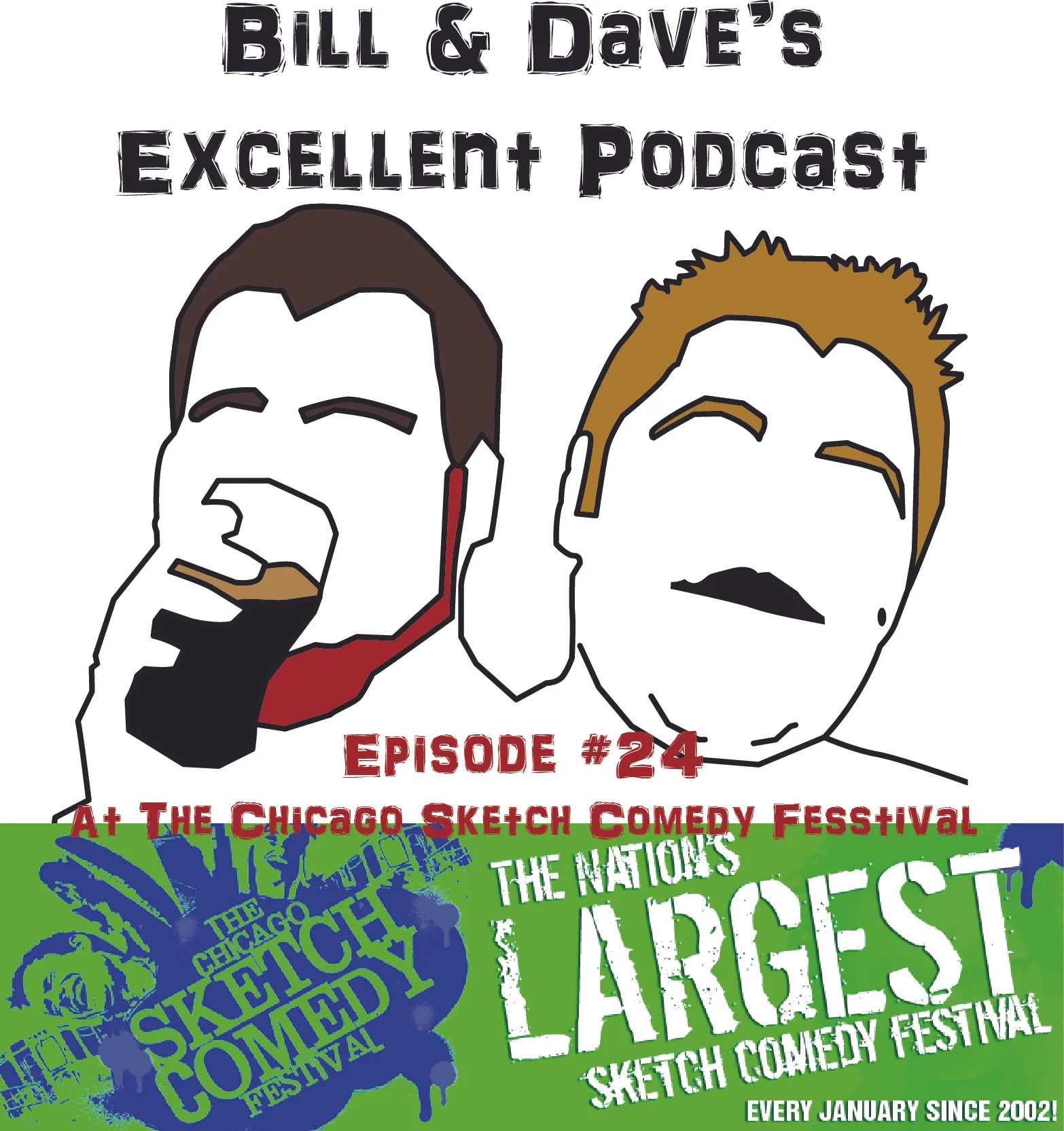 Episode #24 - The Chicago Sketch Comedy Festival