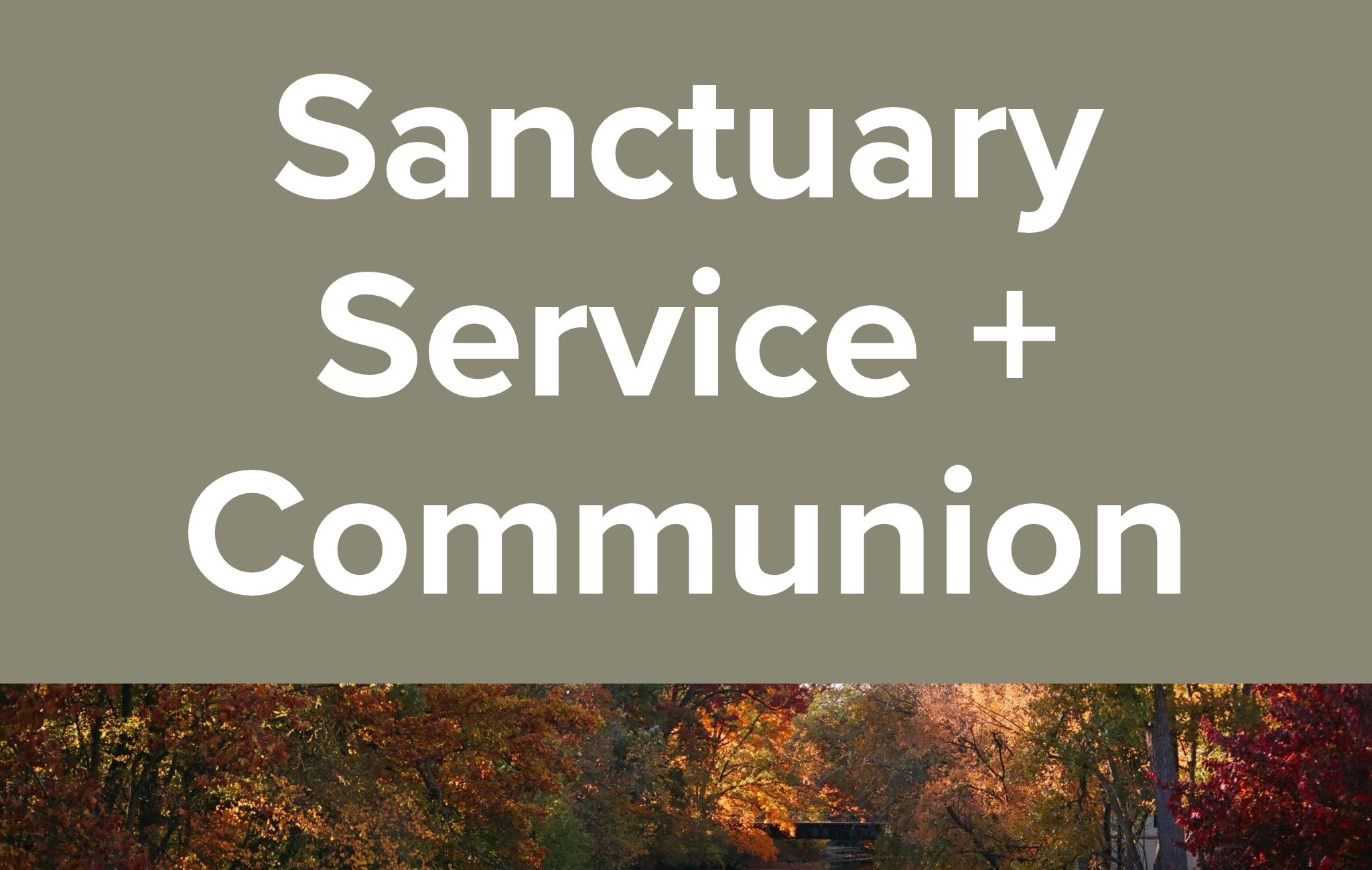 Sanctuary Service &amp; Commissioning (Oct 4/26)
