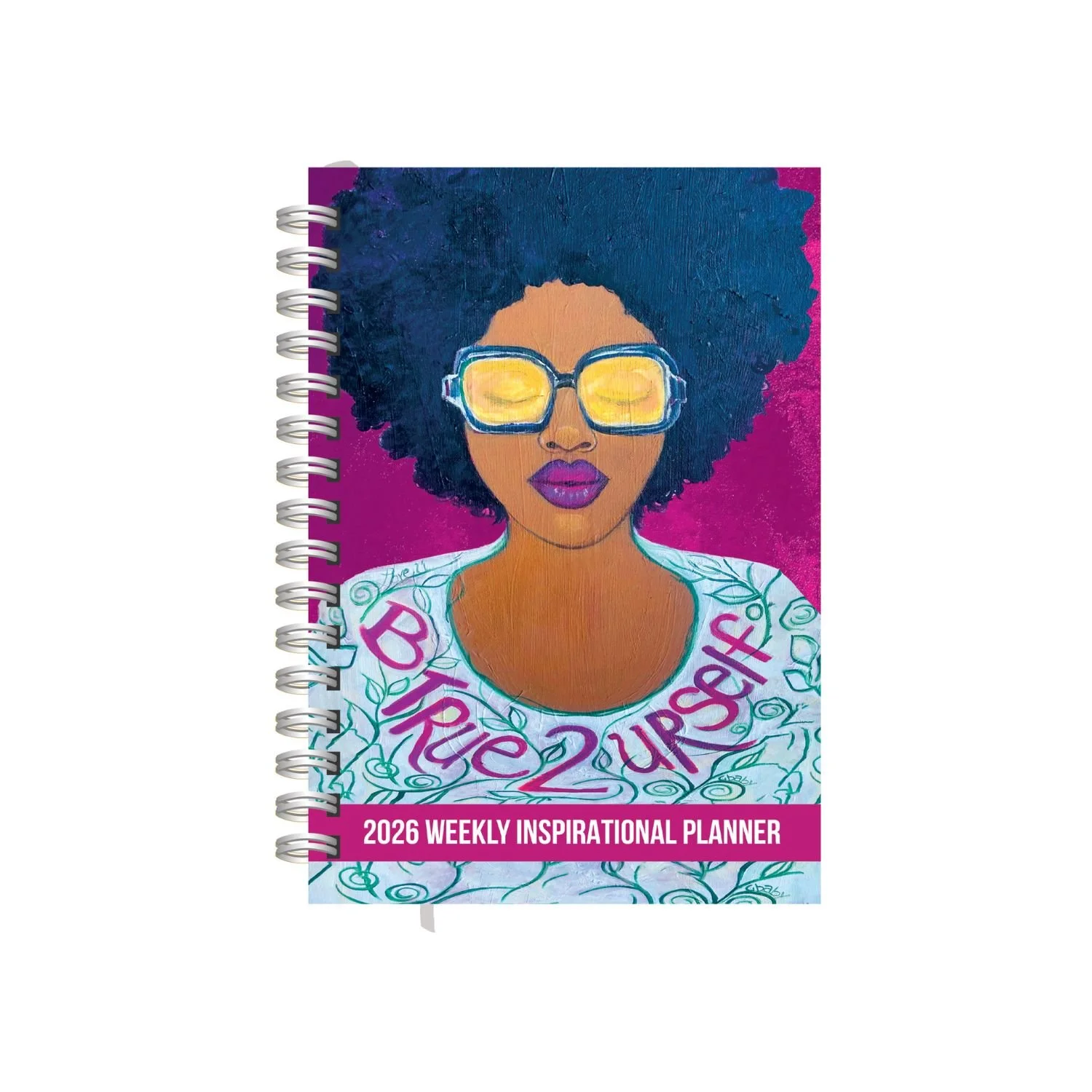 BE TRUE TO YOURSELF 2026 Weekly Inspirational Planner 1.jpg