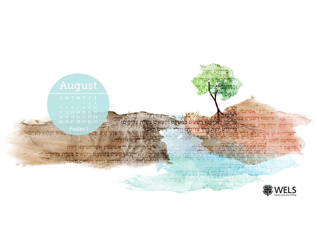 August 2013 - Psalm 1