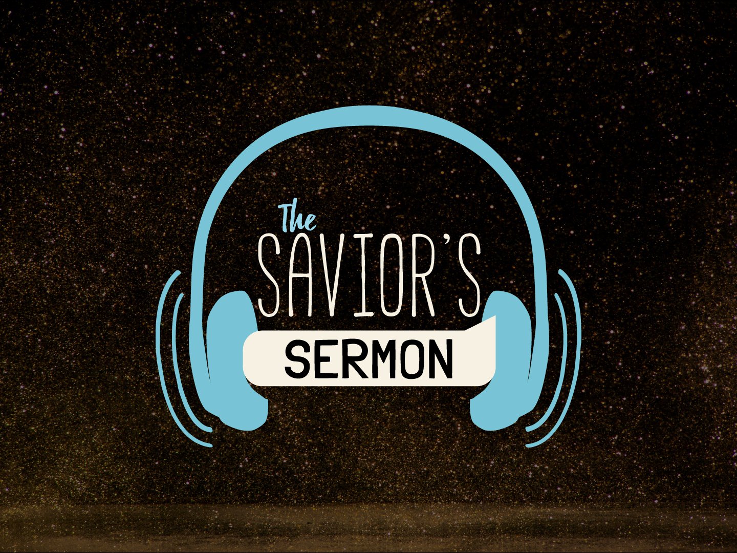 Saviors Sermon_English Title Slide 4x3.jpg