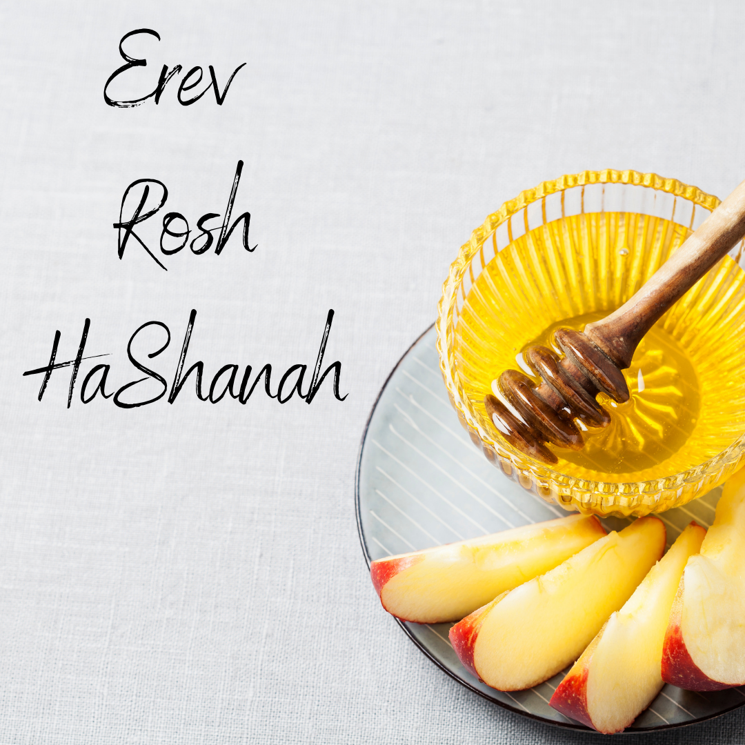 Erev Rosh Hashanah