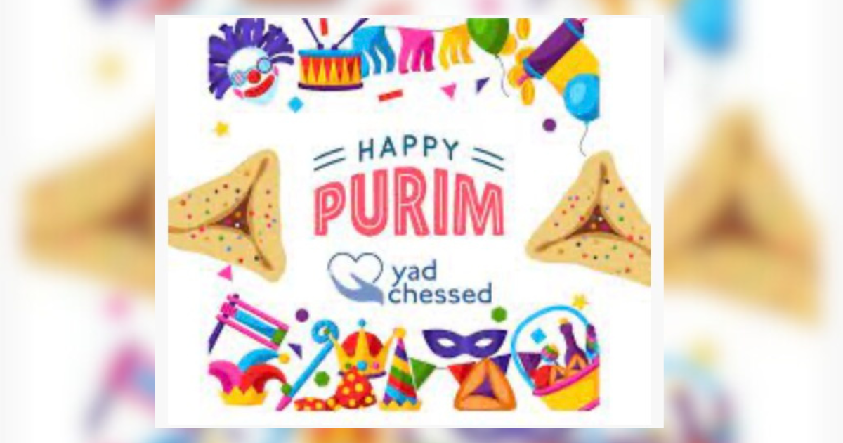 Fulfill a Purim Mitzvah: Matanot La’Evyonim with Yad Chessed