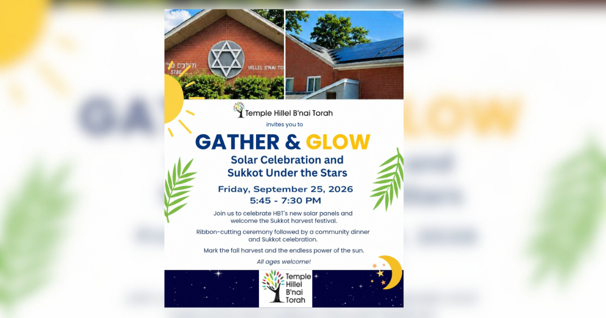 Open House ~ Gather &amp; Glow Sukkot, Solar &amp; Supper