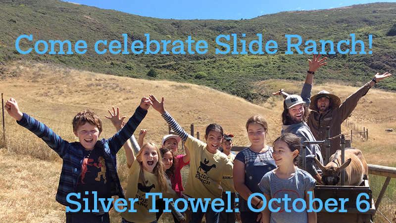 Join in the celebration with the supporters of Slide Ranch at Silver Trowel