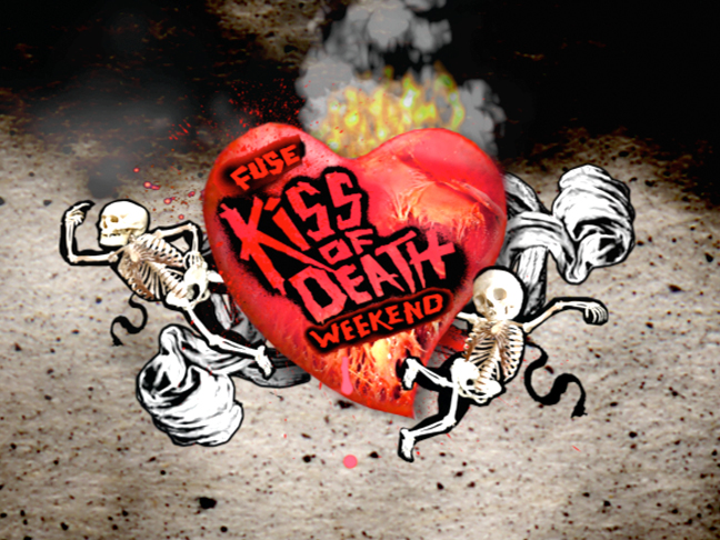Kiss of Death Weekend Promo
