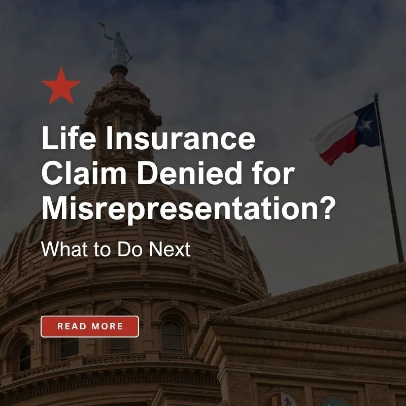 Life Insurance Claim Denied for Misrepresentation? What to Do Next