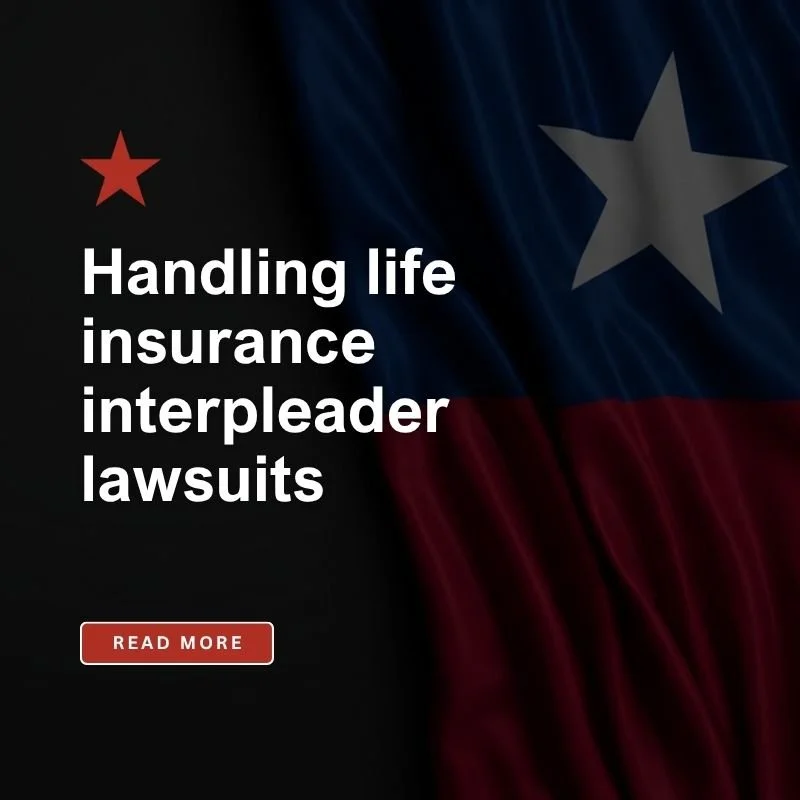 Life insurance interpleader lawsuits