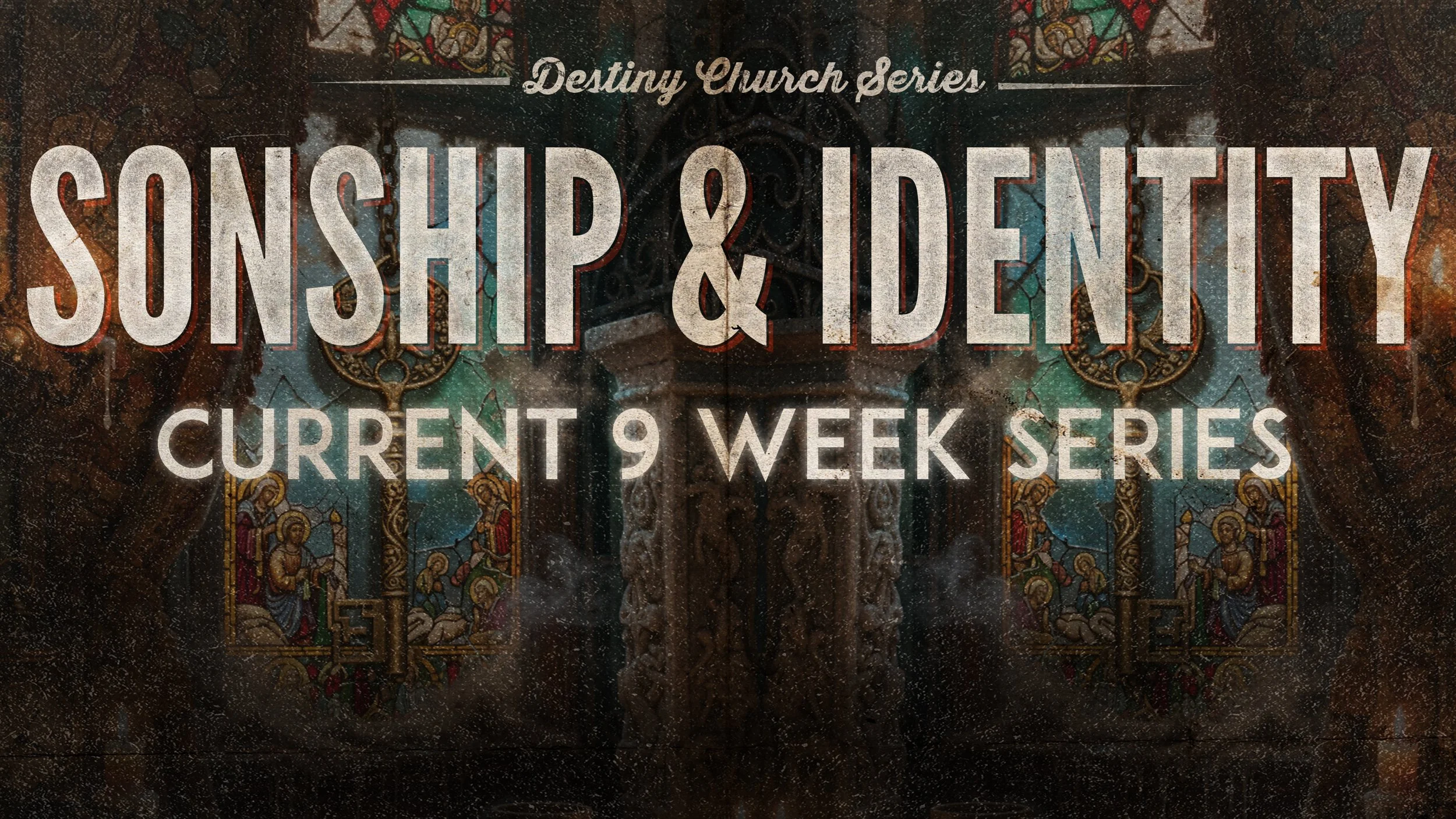 Destiny & Sonship Series Slide 9 week .jpg