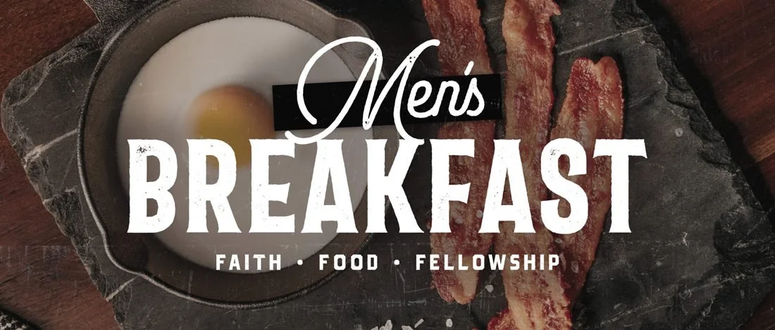 Men's Breakfast banner: faith, food, fellowship, with eggs and bacon on a skillet